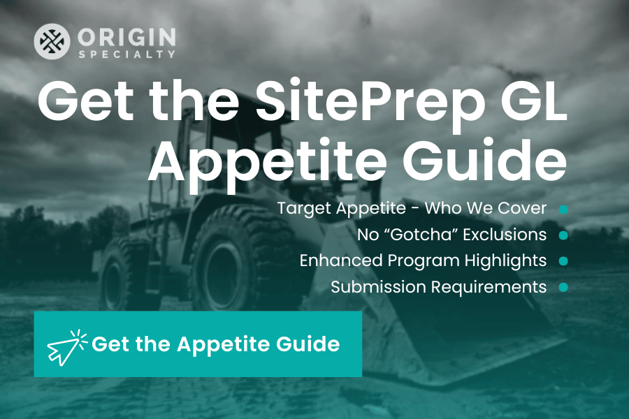 Horizontal Construction - Trench Digging - Site Grading - Underwriting Appetite Guide